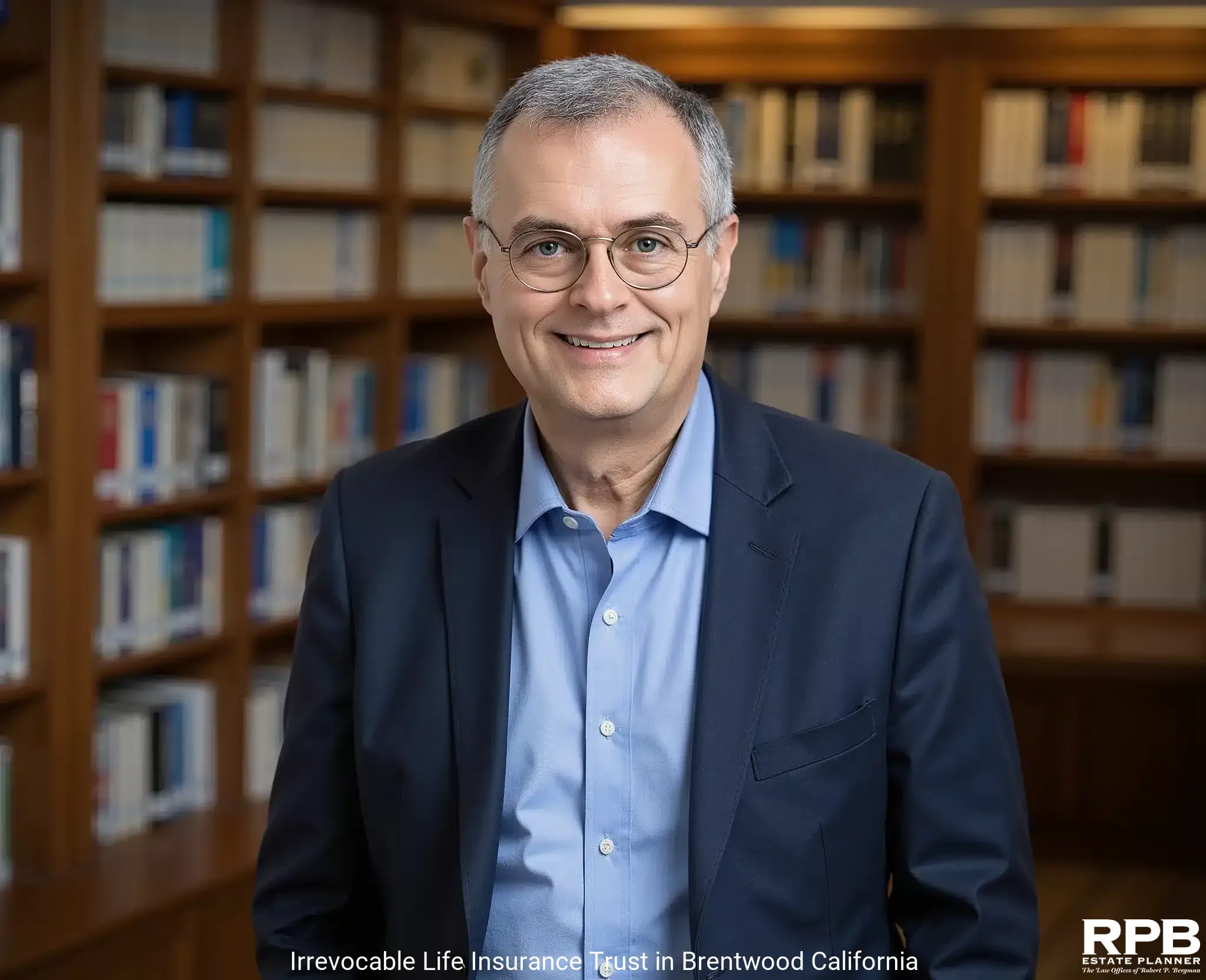 Irrevocable Life Insurance Trust in Brentwood California